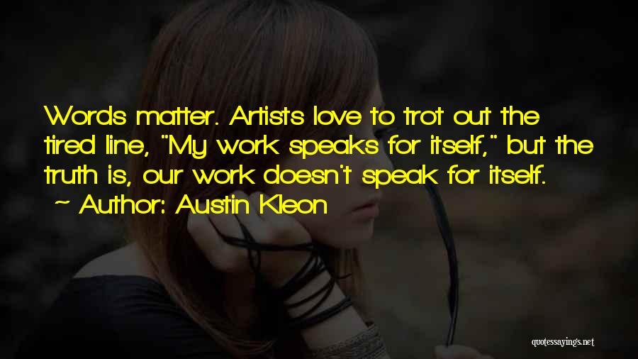 Austin Kleon Quotes 1196615