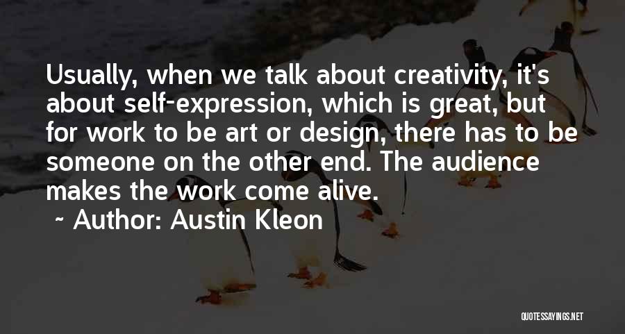 Austin Kleon Quotes 1267166