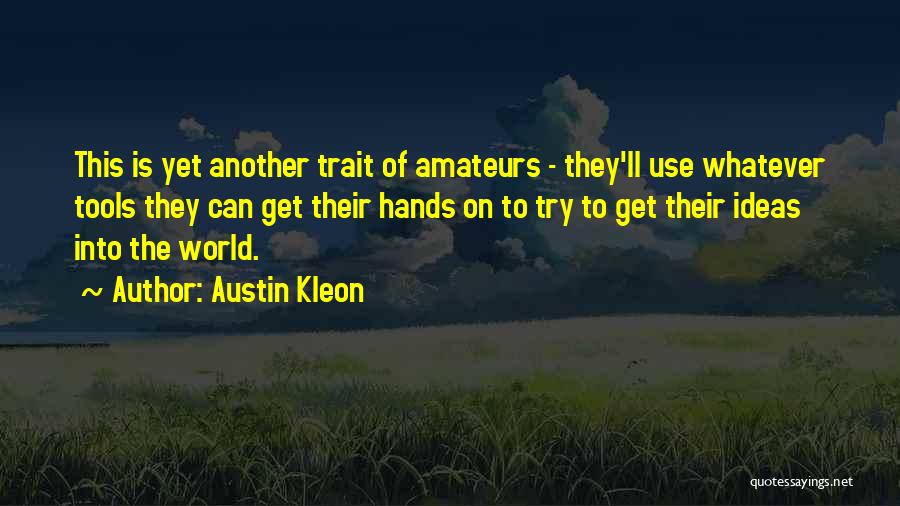 Austin Kleon Quotes 1499135