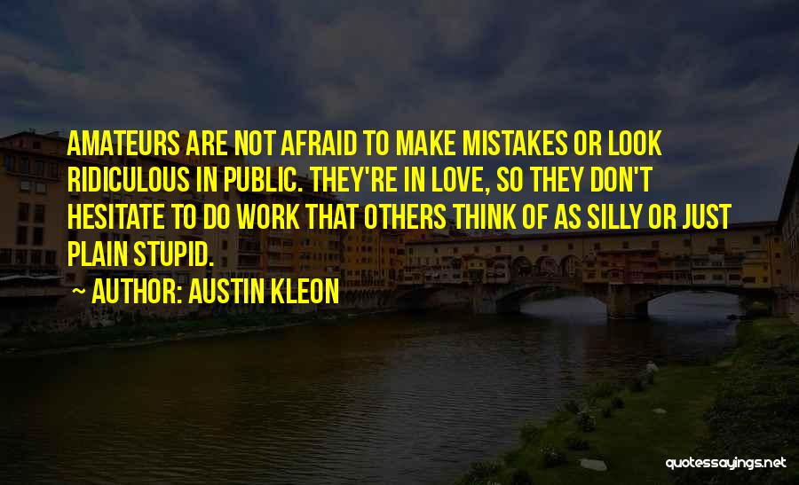 Austin Kleon Quotes 1930675