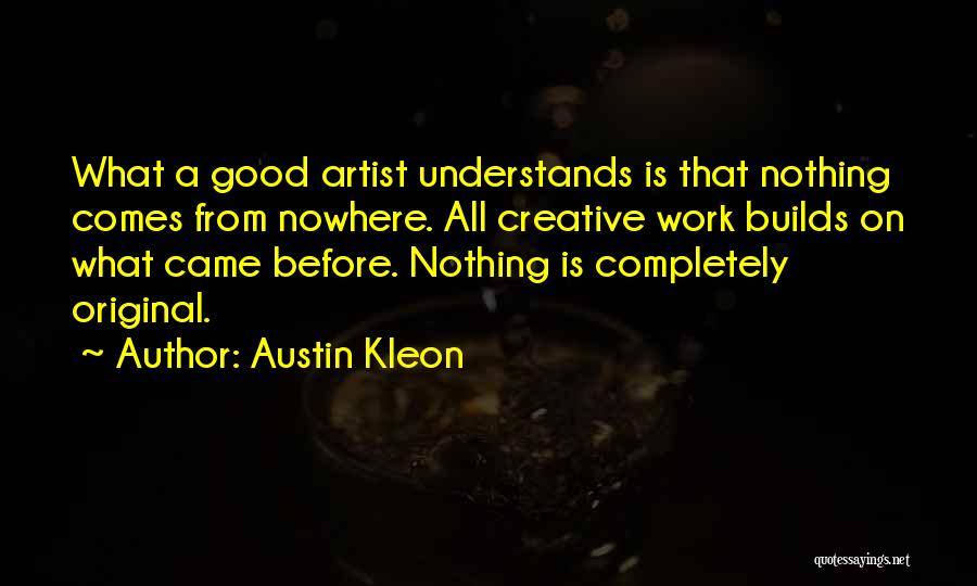 Austin Kleon Quotes 362965