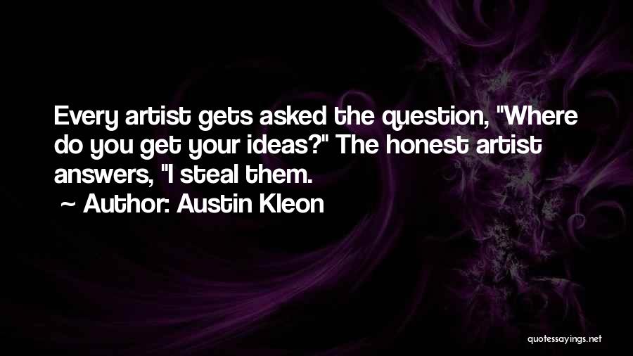Austin Kleon Quotes 632472
