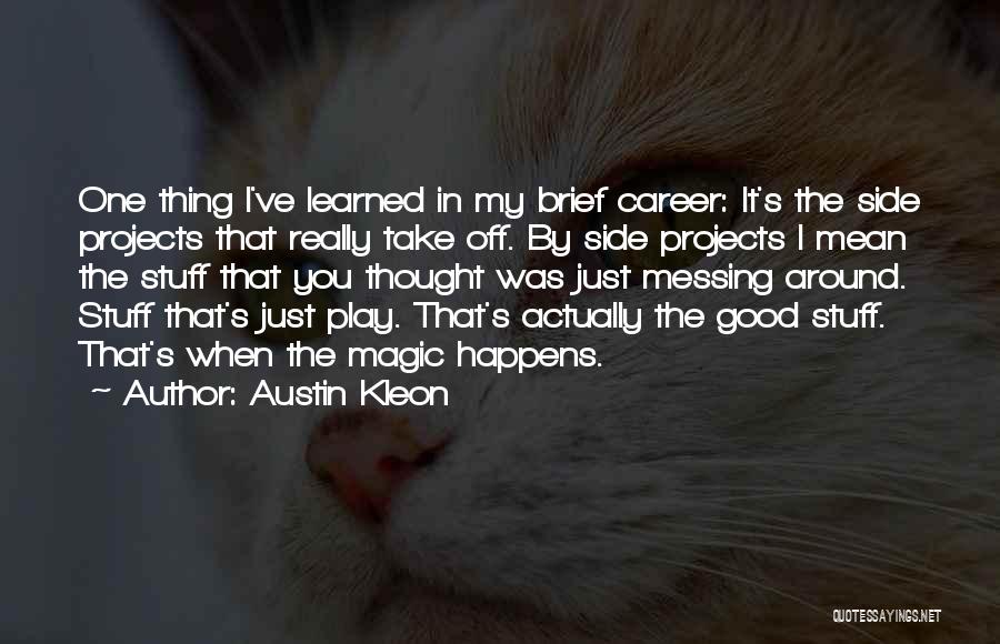 Austin Kleon Quotes 679274