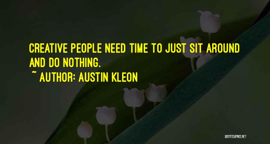 Austin Kleon Quotes 765699