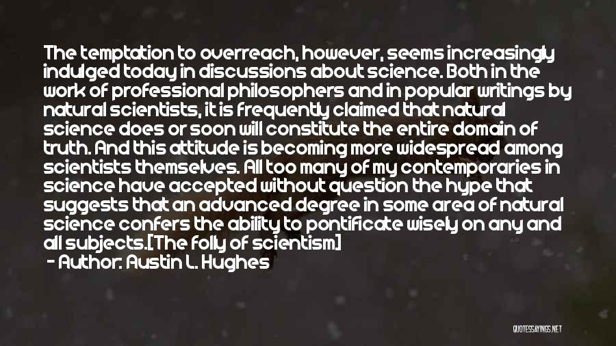 Austin L. Hughes Quotes 1015491