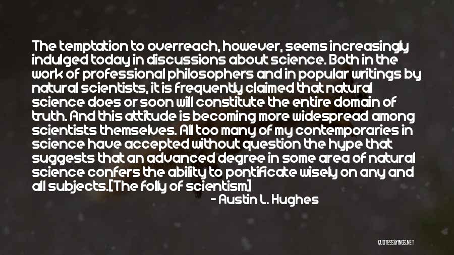 Austin L. Hughes Quotes 1015491