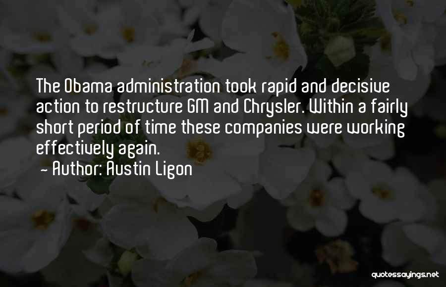 Austin Ligon Quotes 501132