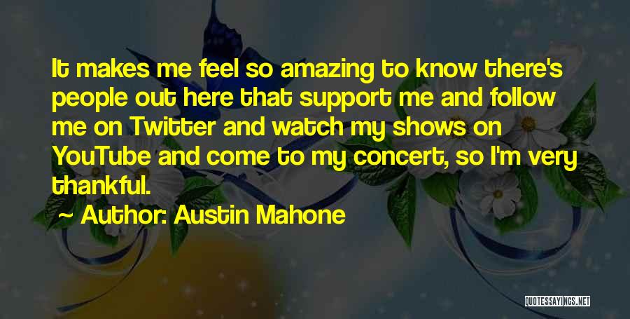 Austin Mahone Quotes 1635792