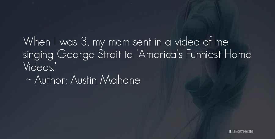 Austin Mahone Quotes 1662251