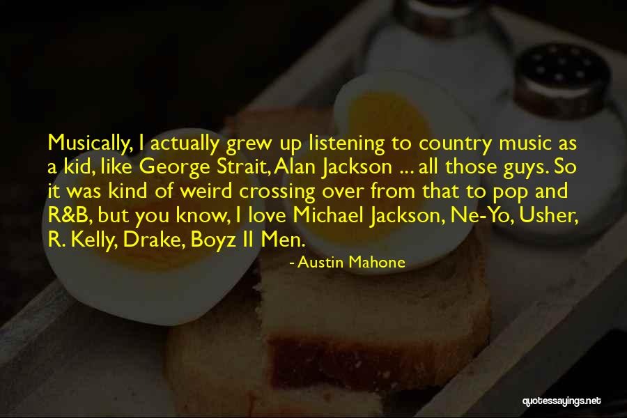 Austin Mahone Quotes 1728052 Austin Mahone Quotes 1728052