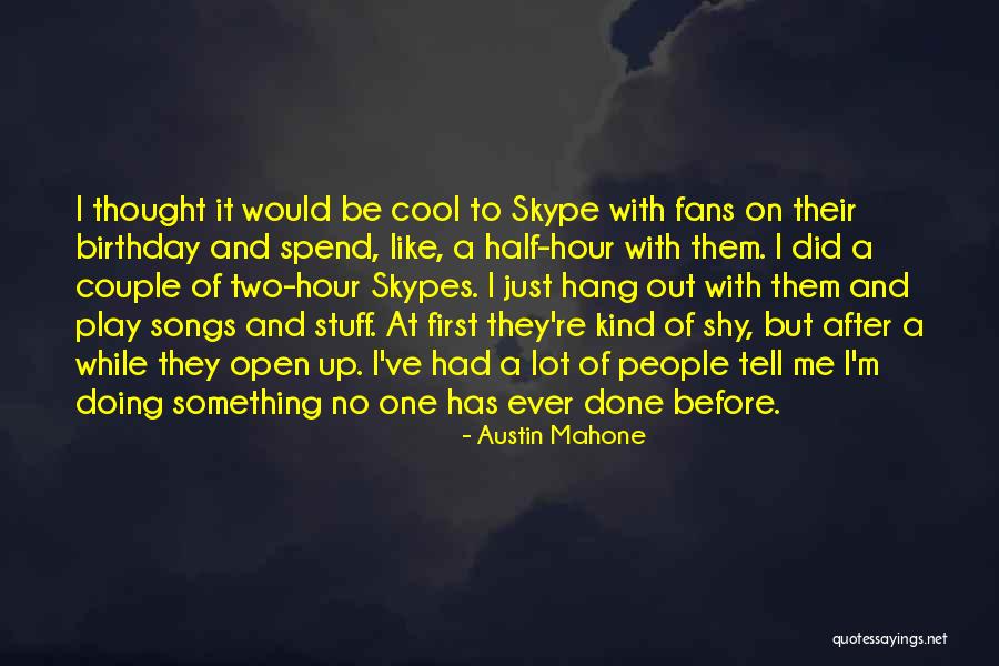 Austin Mahone Quotes 369502 Austin Mahone Quotes 369502