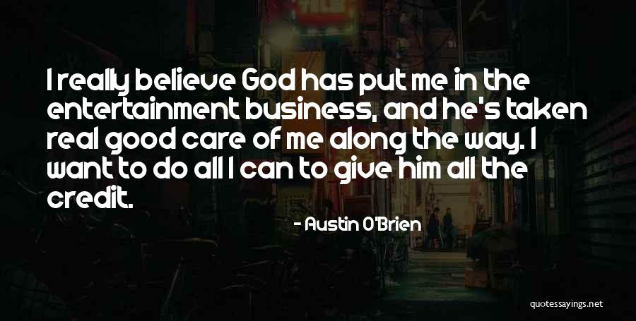 Austin O'Brien Quotes 1844962