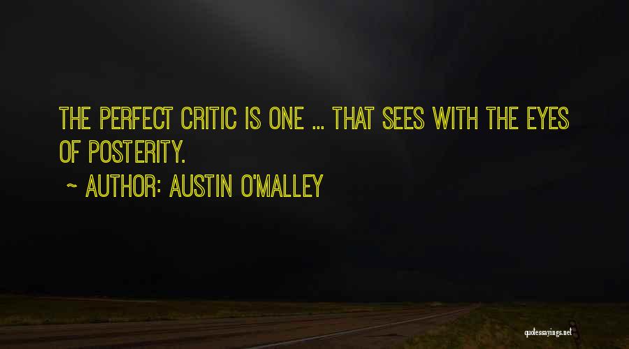 Austin O'Malley Quotes 1291830