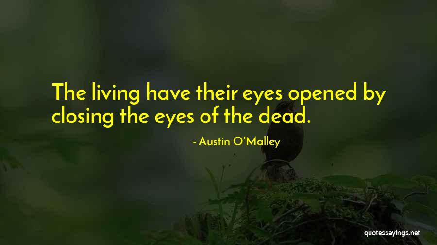 Austin O'Malley Quotes 1658806