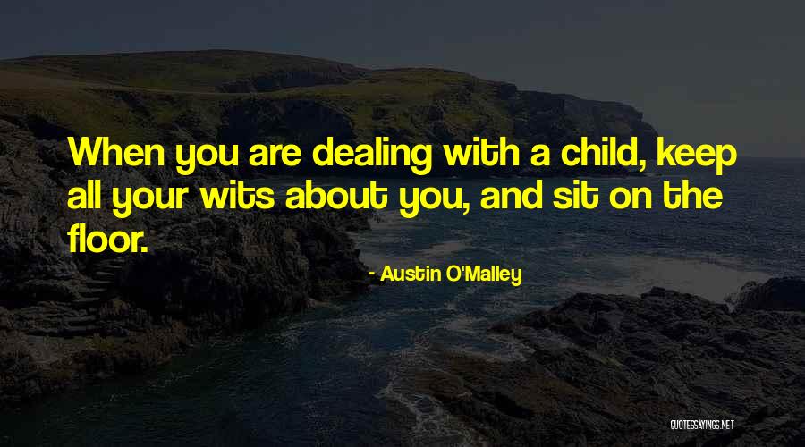 Austin O'Malley Quotes 1679550