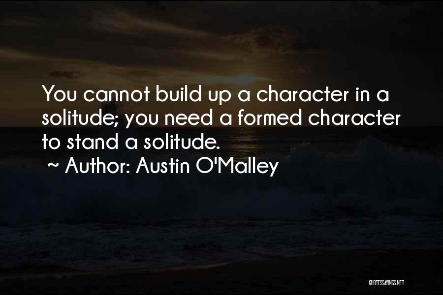 Austin O'Malley Quotes 209665