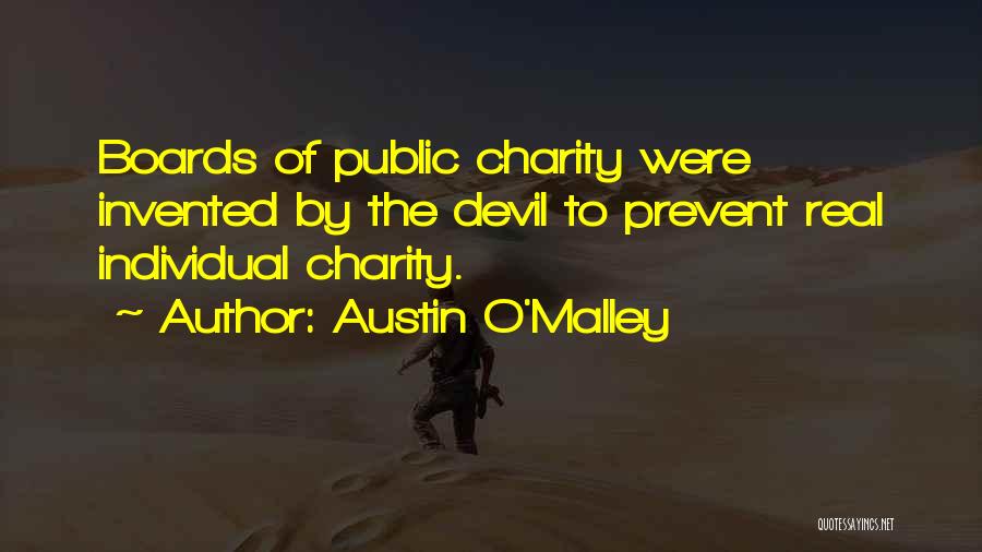 Austin O'Malley Quotes 2199910