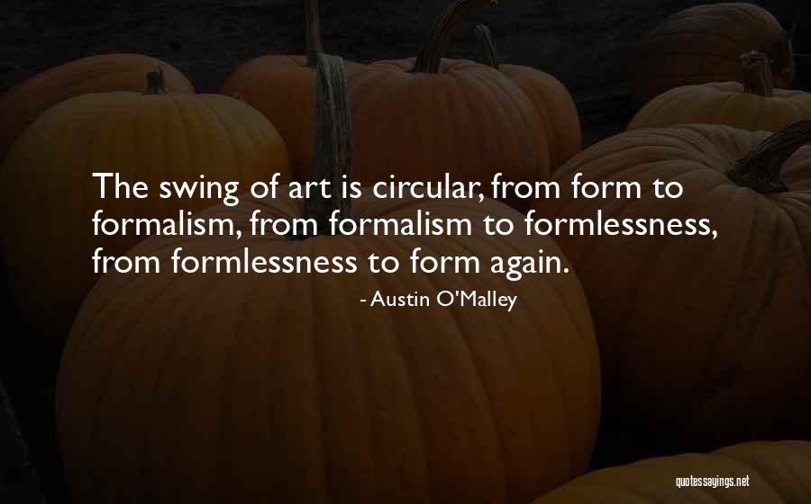 Austin O'Malley Quotes 2225647