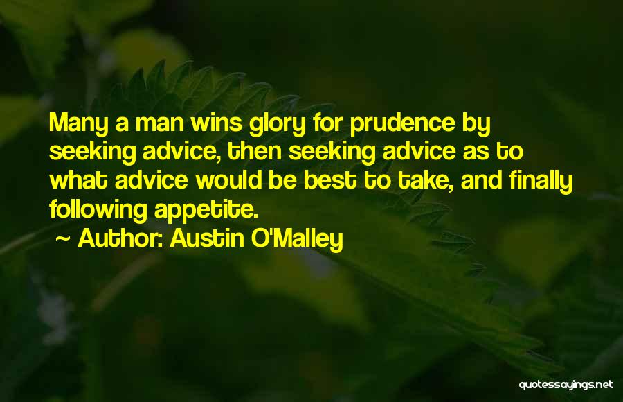 Austin O'Malley Quotes 494804