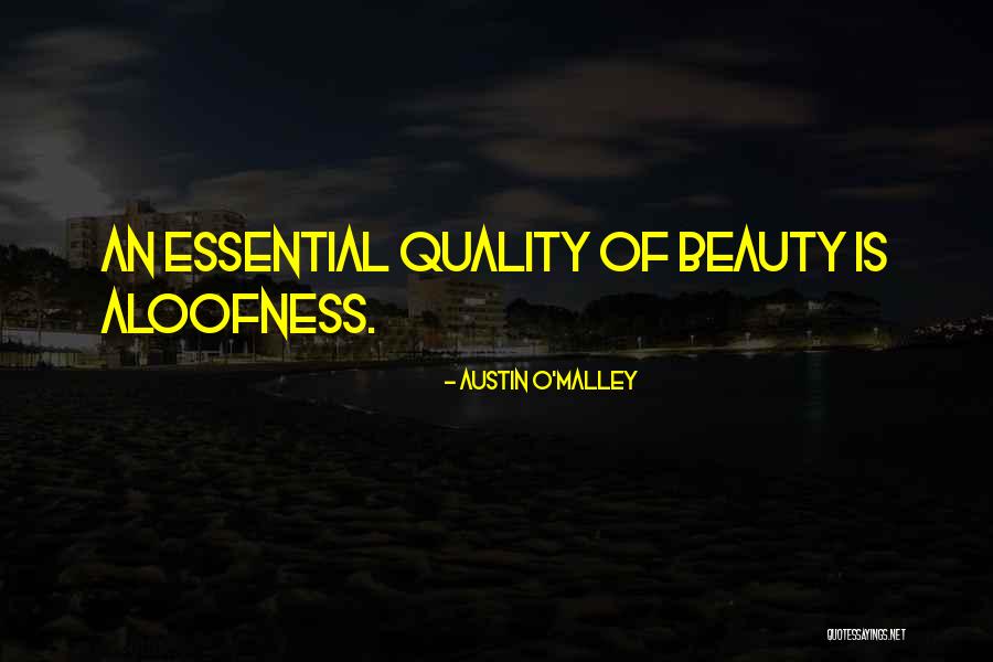 Austin O'Malley Quotes 682660