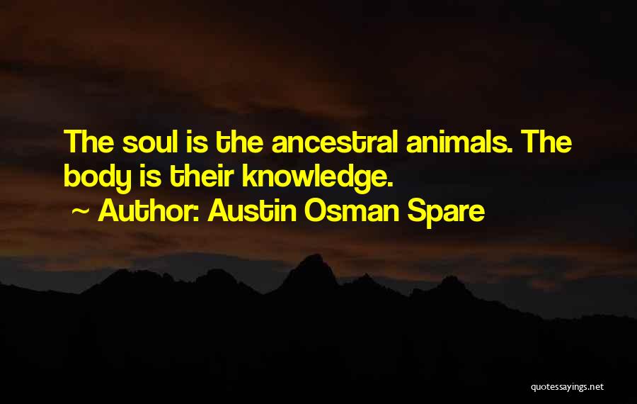 Austin Osman Spare Quotes 2173655