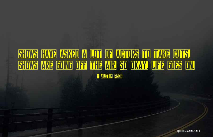Austin Peck Quotes 303634 Austin Peck Quotes 303634