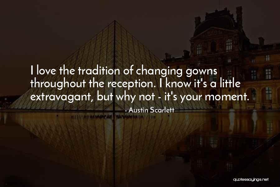 Austin Scarlett Quotes 148214