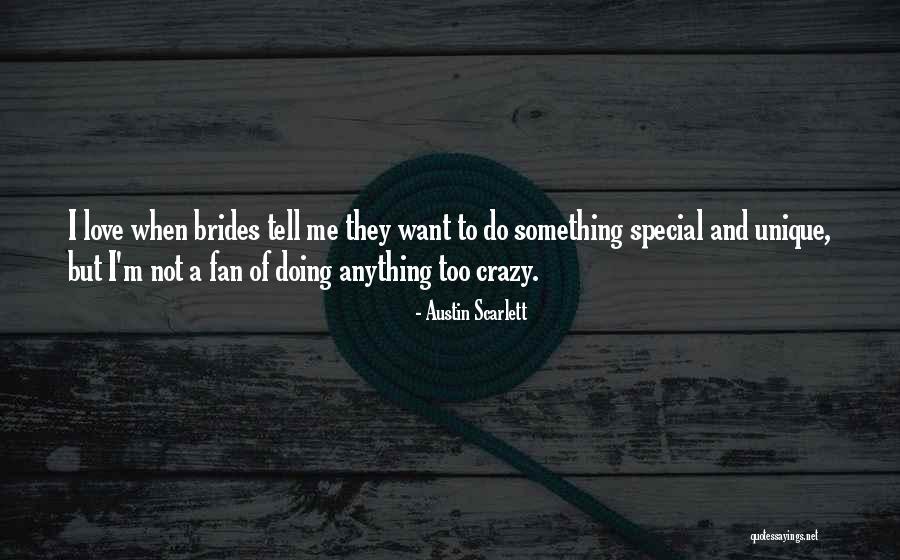 Austin Scarlett Quotes 1672532 Austin Scarlett Quotes 1672532