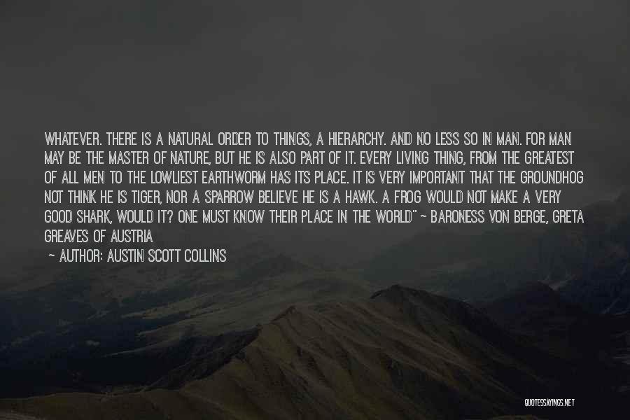 Austin Scott Collins Quotes 1995328