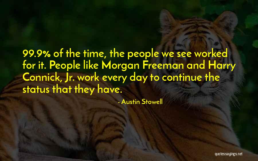 Austin Stowell Quotes 1402806