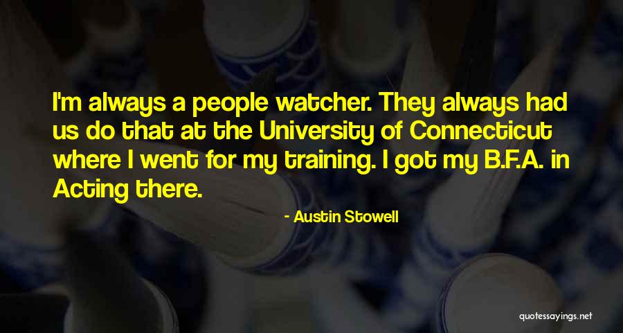 Austin Stowell Quotes 760172