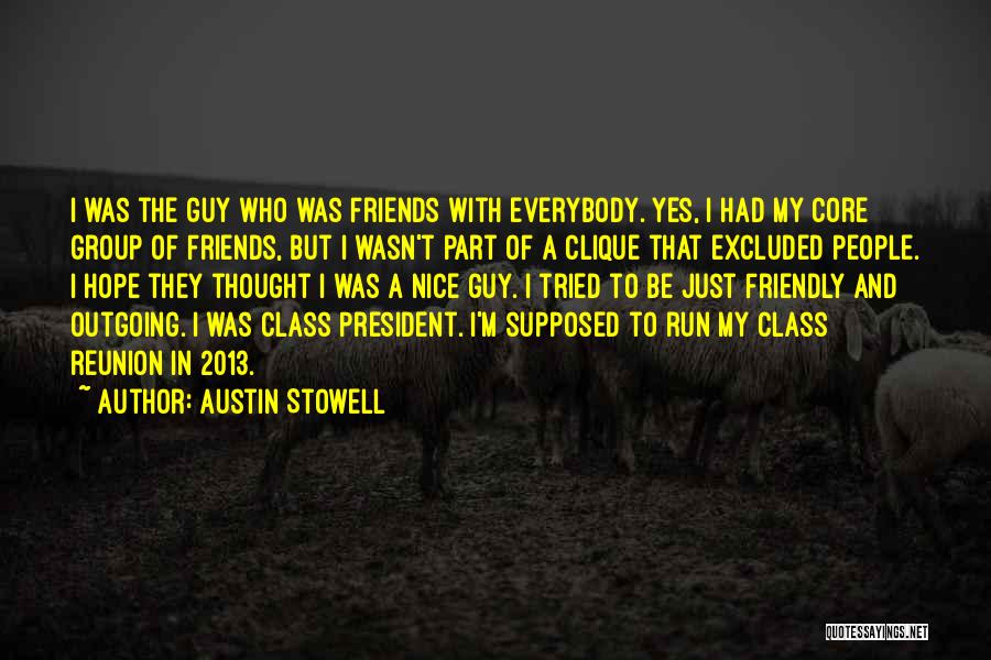 Austin Stowell Quotes 885566