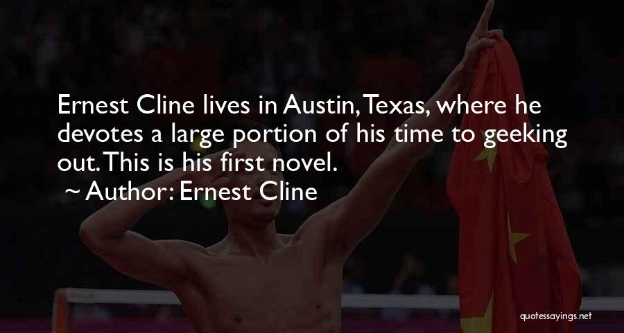 Austin Texas Quotes By Ernest Cline