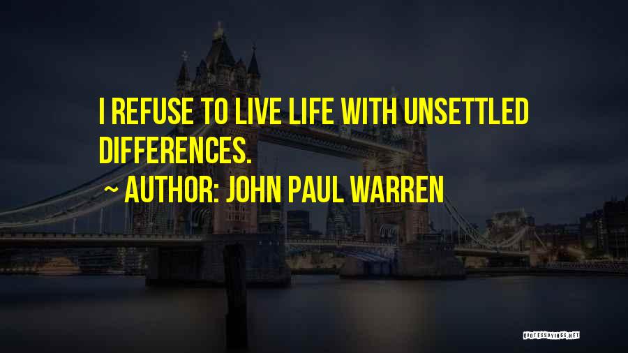 Austin Texas Quotes By John Paul Warren