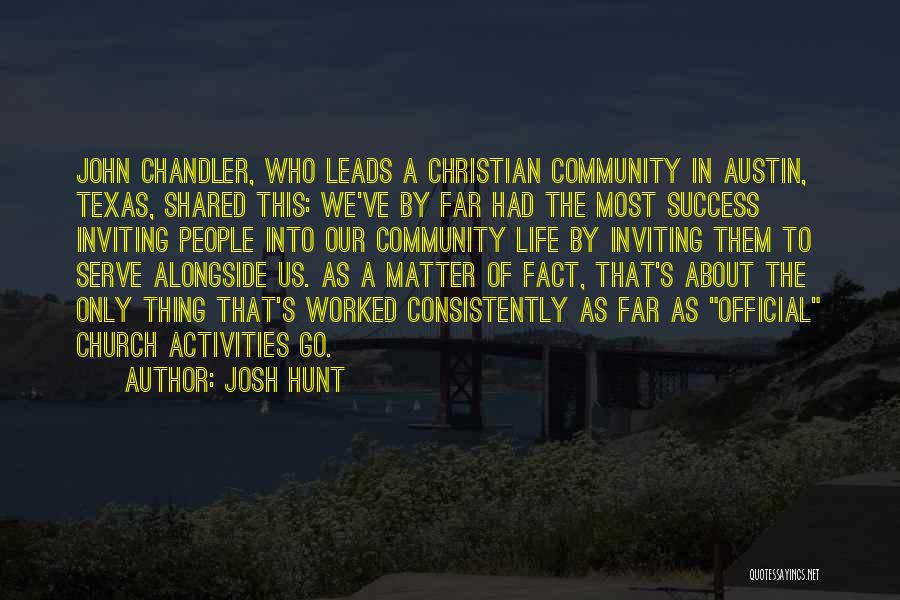 Austin Texas Quotes By Josh Hunt