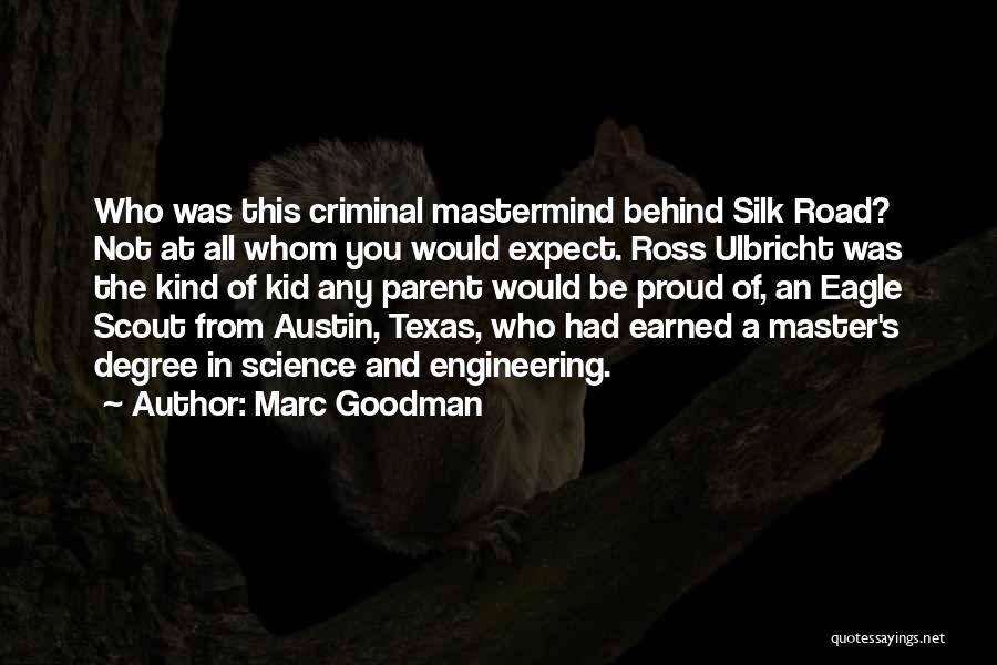 Austin Texas Quotes By Marc Goodman