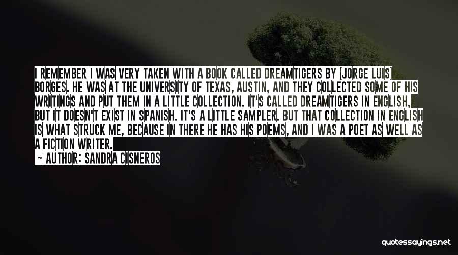 Austin Texas Quotes By Sandra Cisneros