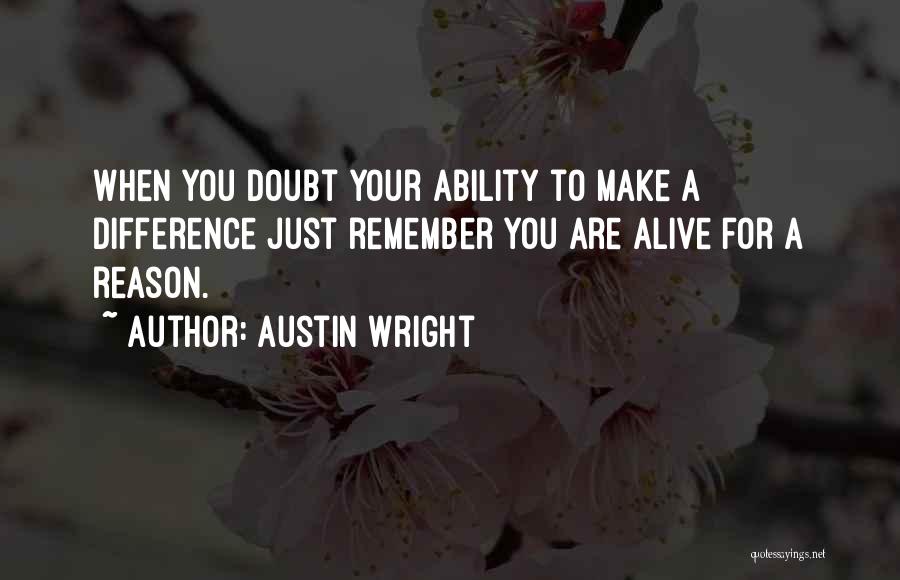 Austin Wright Quotes 677784