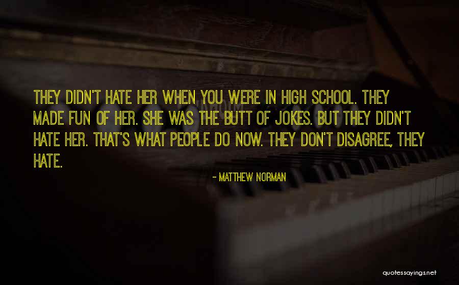 Austinheller Quotes By Matthew Norman Austinheller Quotes By Matthew Norman