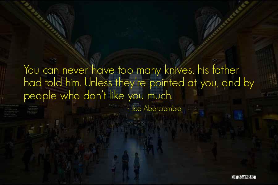Australasian Recruitment Quotes By Joe Abercrombie Australasian Recruitment Quotes By Joe Abercrombie