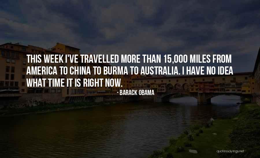 Australia And China Quotes By Barack Obama Australia And China Quotes By Barack Obama