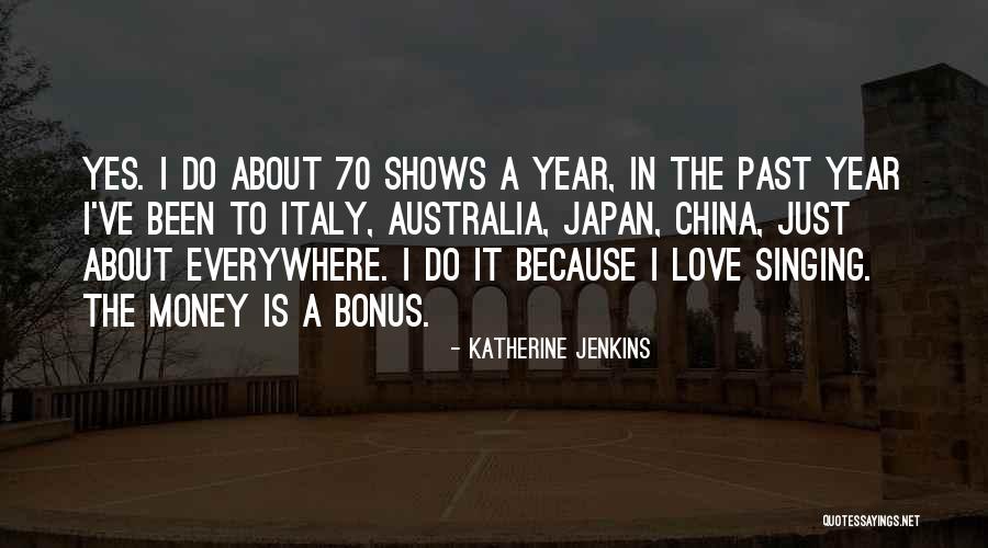 Australia And China Quotes By Katherine Jenkins Australia And China Quotes By Katherine Jenkins