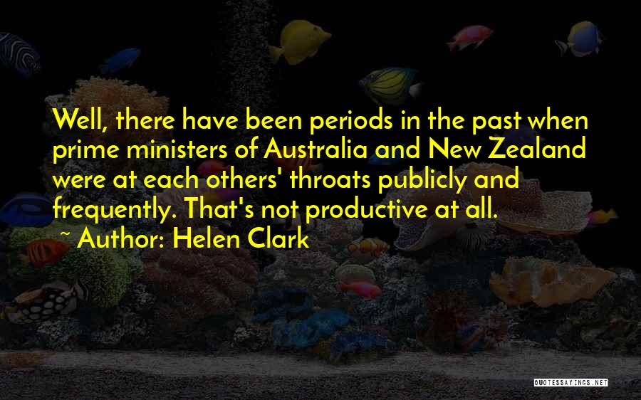 Australia And New Zealand Quotes By Helen Clark