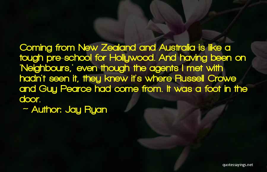 Australia And New Zealand Quotes By Jay Ryan