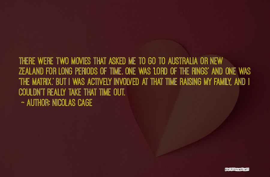 Australia And New Zealand Quotes By Nicolas Cage