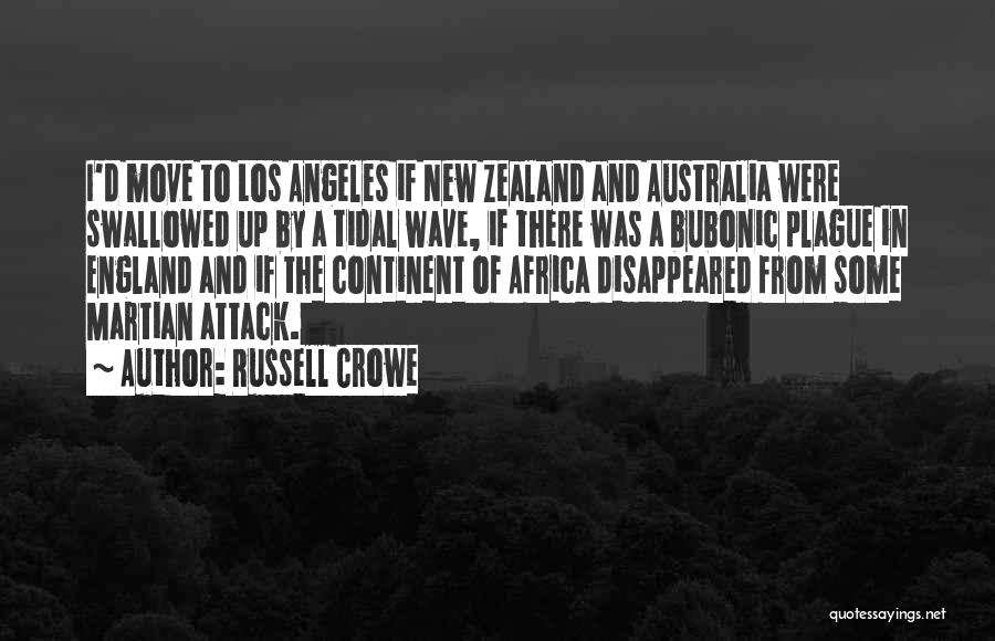 Australia And New Zealand Quotes By Russell Crowe