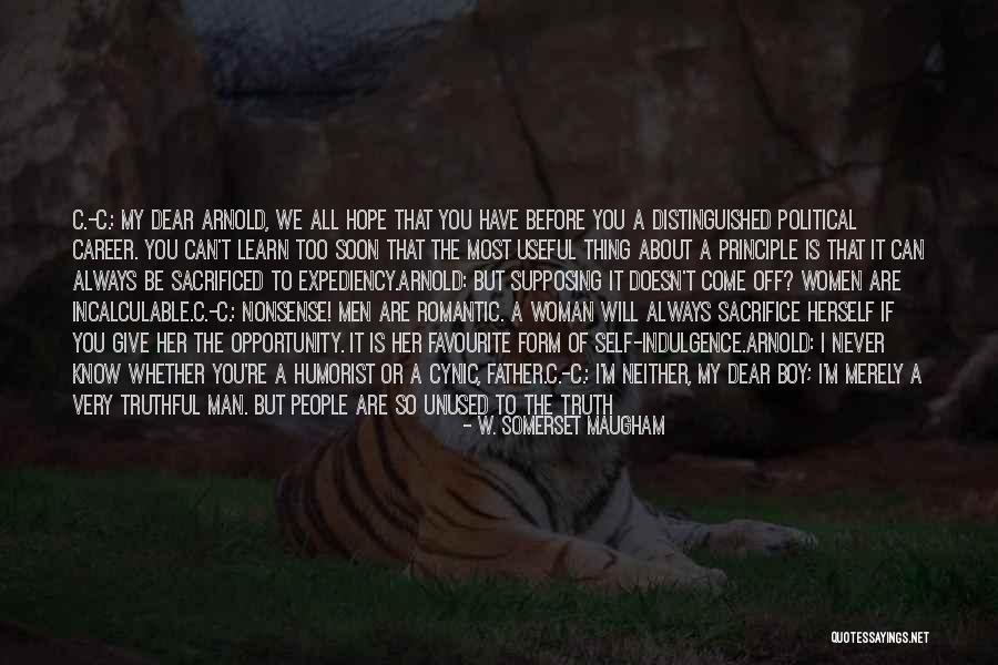 Australia Fires Quotes By W. Somerset Maugham Australia Fires Quotes By W. Somerset Maugham