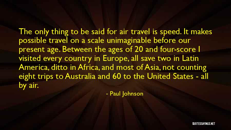 Australia Travel Quotes By Paul Johnson