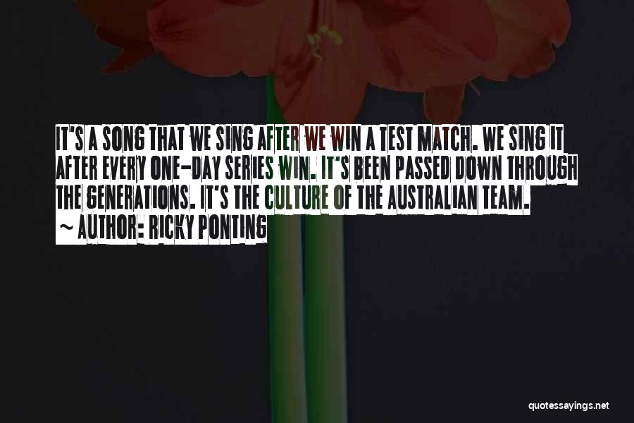 Australian Culture Quotes By Ricky Ponting