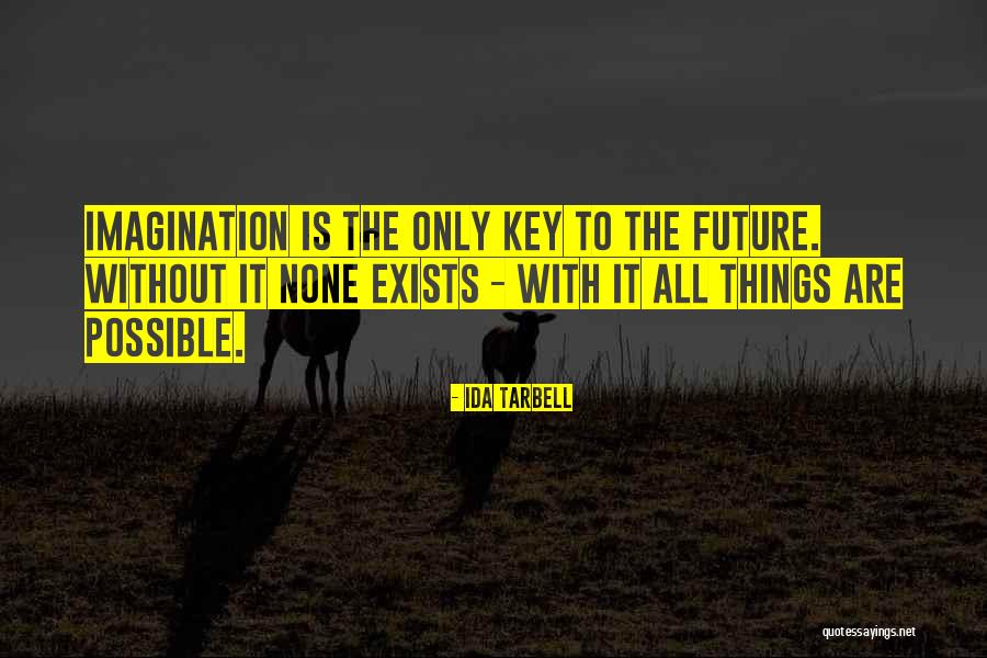 Australian Freedom Rides Quotes By Ida Tarbell Australian Freedom Rides Quotes By Ida Tarbell